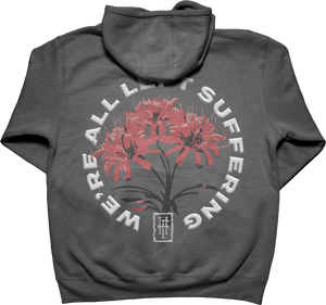 'We're All Left Suffering' Puff Print Hoodie